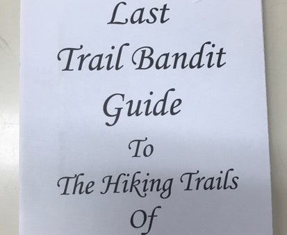 The Last Trail Bandit Guide to The Hiking Trails of St. John, V.I. For Cheap