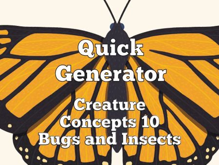 Quick Generator Creature Concepts 10 Bugs and Insects Hot on Sale