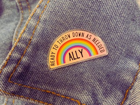 Ally Ready to Throw Down LGBTQ Rainbow Acrylic Lapel Pin For Cheap