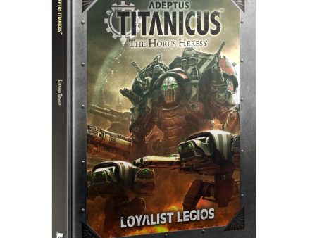 Adeptus Titanicus - Loyalist Legios For Discount